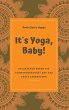 It´s Yoga, Baby! - Bild 1