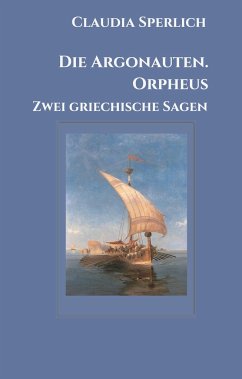 Die Argonauten. Orpheus