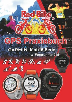 GPS Praxisbuch Garmin fenix 6 -Serie/ Forerunner 945 - RedBike®Nußdorf