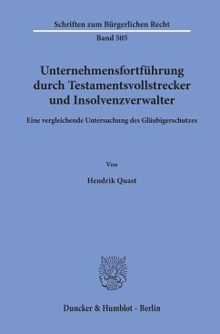 Cover Unternehmensfortführung durch Testamentsvollstrecker und Insolvenzverwalter.