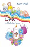 Eva und das Brot des Lebens (eBook, ePUB)