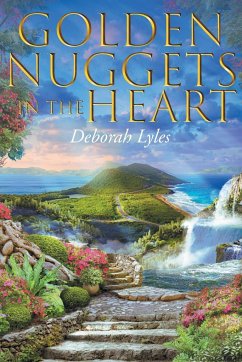 Golden Nuggets In The Heart - Lyles, Deborah