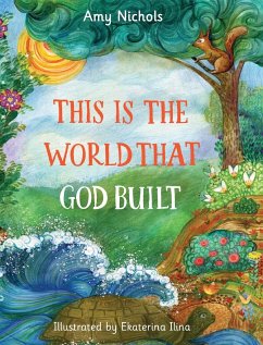 This Is the World that God Built - Nichols, Amy