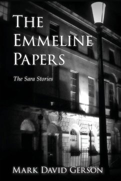 The Emmeline Papers - Gerson, Mark David