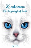 Zaubermaus - Ein Katzenengel auf Erden (eBook, ePUB)
