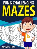 Fun & Challenging Mazes