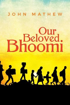Our Beloved Bhoomi - Mathew, John
