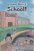 Grandma Dotty 2: School! Grandma Dotty 2: School!