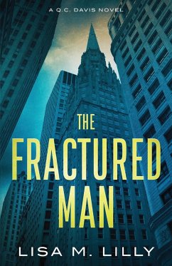 The Fractured Man - Lilly, Lisa M.