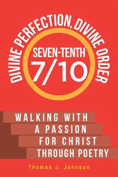 Seven-Tenth Divine Perfection, Divine Order - Johnson, Thomas J.