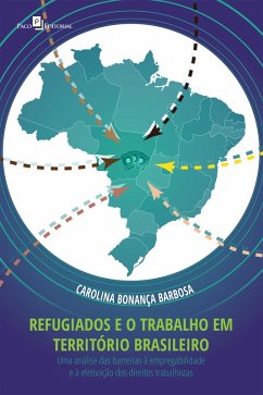 Cover Refugiados e o trabalho em território brasileiro (eBook, ePUB)