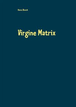 Virgine Matrix (eBook, ePUB)