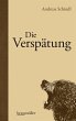 Die Verspätung (eBook, ePUB) - Bild 1