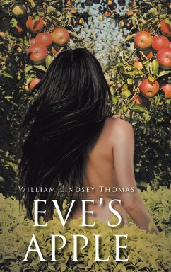 Eve's Apple - Thomas, William Lindsey