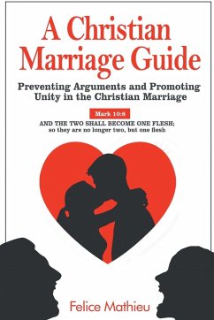 A Christian Marriage Guide - Mathieu, Felice