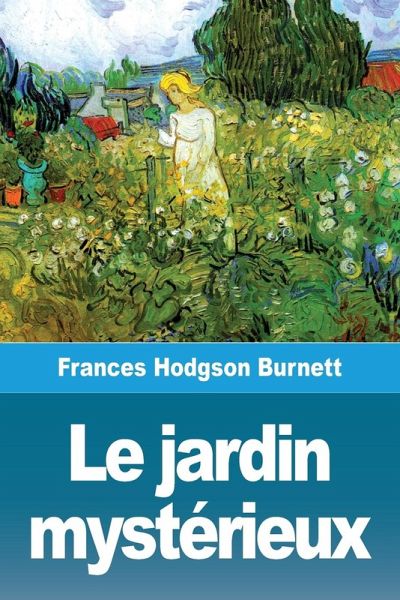 Le jardin mystérieux Le jardin mystérieux