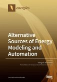 Alternative Sources of Energy Modeling and Automation
