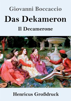 Das Dekameron (Großdruck) - Boccaccio, Giovanni