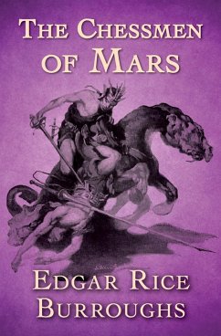The Chessmen of Mars (eBook, ePUB) - Burroughs, Edgar Rice