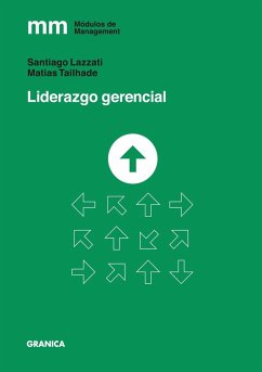 Liderazgo Gerencial - Lazzati, Santiago; Tailhade, Matías