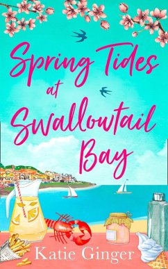 Spring Tides at Swallowtail Bay (eBook, ePUB) - Ginger, Katie