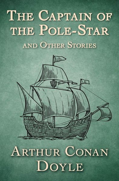The Captain of the Pole-Star (eBook, ePUB)