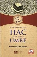 Insanligin Kurtulusu Hac Ömrün Bereketi Umre - Emin Yildirim, Muhammed