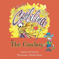 Corbilina and The Cowboy - Pritchett, Dorothy M