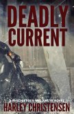Deadly Current