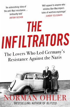 The Infiltrators (eBook, ePUB) - Ohler, Norman