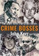 Crime Bosses (eBook, ePUB) - Bild 1
