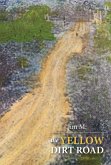 Yellow Dirt Road (eBook, ePUB)