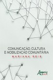 Comunicação, Cultura e Mobilização Comunitária (eBook, ePUB)
