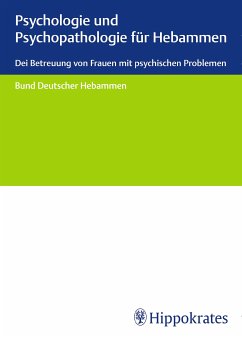 Psychologie und Psychopathologie für Hebammen (eBook, PDF) - Krauss-Lembcke, Sabine