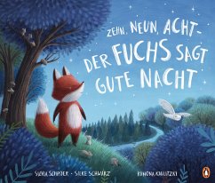 Zehn, neun, acht - der Fuchs sagt gute Nacht (eBook, ePUB) - Schröer, Silvia; Schwarz, Silke