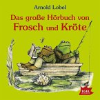 Das große Hörbuch von Frosch und Kröte (MP3-Download)