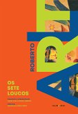 Os sete loucos (eBook, ePUB)