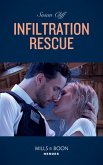 Infiltration Rescue (Mills & Boon Heroes) (eBook, ePUB)