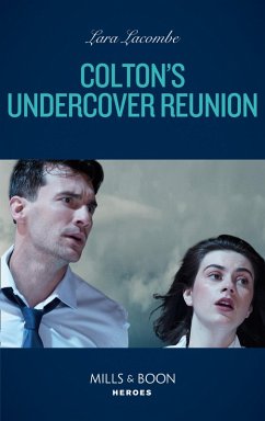Colton's Undercover Reunion (eBook, ePUB) - Lacombe, Lara