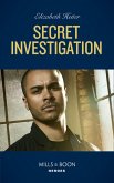 Secret Investigation (Mills & Boon Heroes) (Tactical Crime Division, Book 2) (eBook, ePUB)
