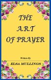 The A.R.T of Prayer (eBook, ePUB)
