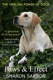 Paws & Effect: The Healing Power of Dogs (eBook, ePUB)