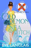 Old Demon and the Sea Witch (Welcome To Hell, #10) (eBook, ePUB)