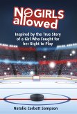 No Girls Allowed (eBook, ePUB)
