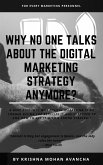 Why no one talks about Digital Marketing Strategy anymore? (eBook, ePUB)