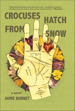 Crocuses Hatch from Snow (eBook, ePUB) - Burnet, Jaime