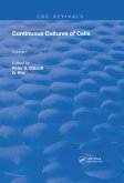 Continuous Cultures Of Cells (eBook, ePUB)