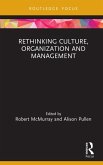 Rethinking Culture, Organization and Management (eBook, PDF)