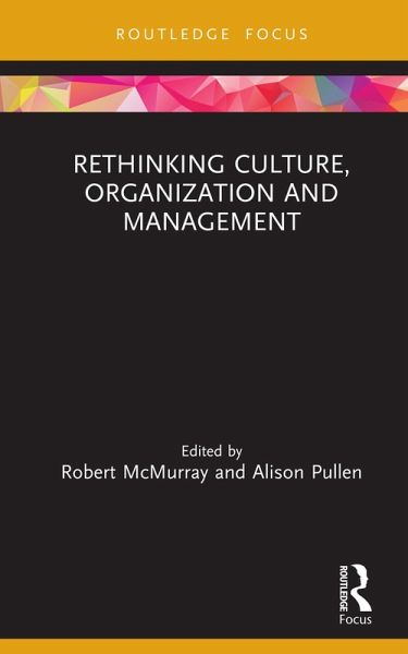 Rethinking Culture, Organization and Management (eBook, PDF)