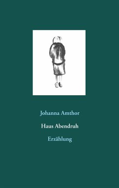 Haus Abendruh (eBook, ePUB)